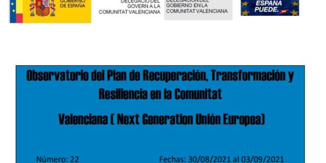 Boletín Observatorio del Plan de Recuperación, Transformación y Resiliencia del Gobierno de España en la Comunitat Valenciana (Next Generation Unión Europea)